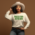 Rooted Then Rising Now ( Screen Print Transfer Only)